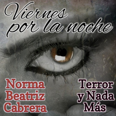 Terror Y Nada Más (audiorelatos / Audiolibros)
