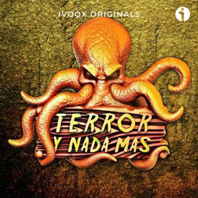 Terror Y Nada Más (audiorelatos / Audiolibros)