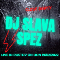 DJ SlavaSpez - Live in Rostov on Don 19.02.2022.