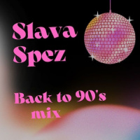 SlavaSpez - Back to 90s mix