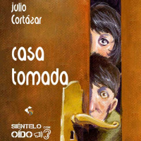 Casa Tomada (Julio Cortázar)