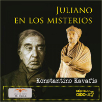 Juliano en los misterios - Constantino Cavafis