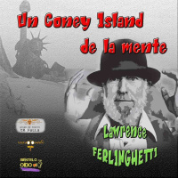 Lawrence Ferlinghetti - Un Coney Island de la mente