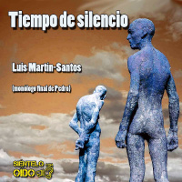 Tiempo de silencio (monólogo final de Pedro) - Luis Martín-Santos