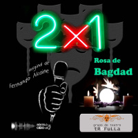 2 X 1 - Cap. 10 - Rosa de Bagdad