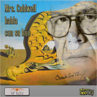 Mrs. Caldwell habla con su hijo – Camilo José Cela (primera entrega)