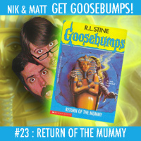 #23: Return of the Mummy