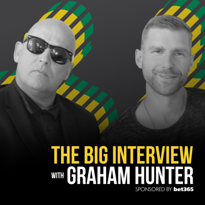 The Big Interview With Graham Hunter