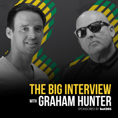 The Big Interview With Graham Hunter