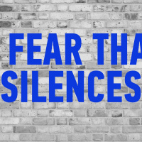 A Fear That Silences