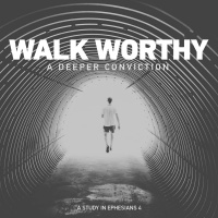 A Deeper Conviction About Walking in Unity