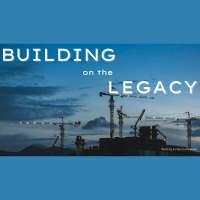 Building on the Legacy - Pastor James Hooper