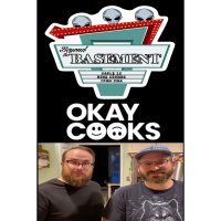 Cooking with The Okay Cooks on Beyond the Basement Podcast Season B Episode C