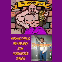 Marshall Patrick aka Gregerey from Honeysuckle Springs on The JimJam Show
