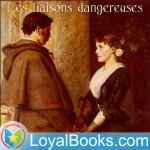 Les Liaisons Dangereuses By Choderlos De Laclos