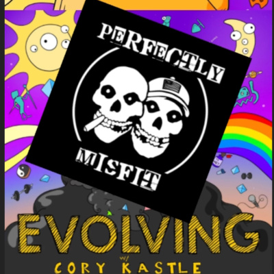 Evolving W/ Cory Kastle