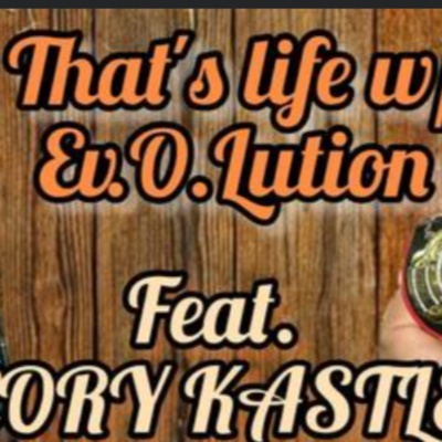 Evolving W/ Cory Kastle