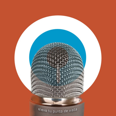 Podcast Eleva Tu Punto De Vista