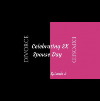 Celebrating Ex Spouse Day