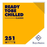 READY To Be CHILLED 251