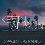 Kevin Alison Spaceships Radio