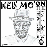 The Doc G Show, November 27th, 2019 (Featuring Keb Mo)
