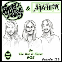 The Doc G Show, September 25th 2019 (Featuring Them Evils and Madame Mayhem)