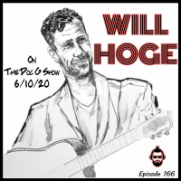 The Doc G Show June 10th 2020 (Featuring Will Hoge)