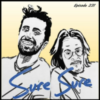 The Doc G Show July 14th 2021 (Featuring Kevin and Chris of Sure Sure)