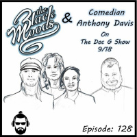 The Doc G Show September 18th 2019 (Featuring The Black Moods  Anthony Davis)