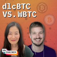Could dlcBTC Resolve the Issues With Wrapped Bitcoin? - Ep. 690
