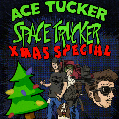 Ace Tucker Space Trucker