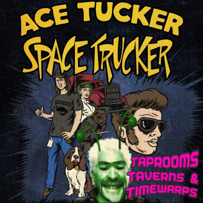 Ace Tucker Space Trucker