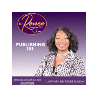 Publishing 101 by Dr. Renee Sunday The Platform Builder
