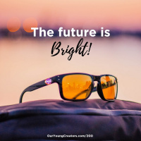 200 - The future is BRIGHT!