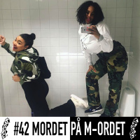#42 Mordet På M-ordet