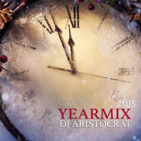 DJ ARISTOCRAT — YEARMIX (2015) (002) 