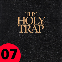 Thy Holy Trap: Book 07