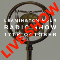 Leamington Hour LIVE Radio Show No 2