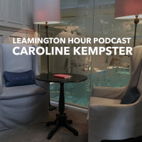 Leamington Hour Podcast with Caroline Kempster
