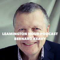 Leamington Hour Podcast with Bernard Keavy