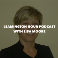 Leamington Hour Podcast with Lisa Moore
