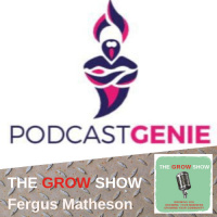 S1 Ep26: The Grow Show with Fergus Matheson #026