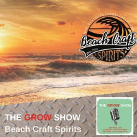 S1 Ep19: The Grow Show with Beach Craft Spirits #019