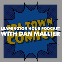 Leamington Hour Podcast with Dan Mallier