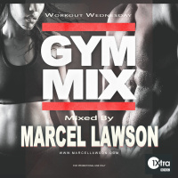 BBC 1Xtra Workout Wednesday Mix By Marcel Lawson