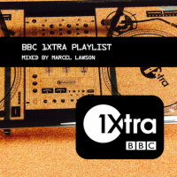 1Xtra Playlist - Mixed By Marcel Lawson (16 June 2014)