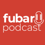 Fubar Podcast