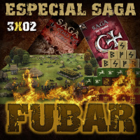 FUBAR 3x02 – EDAD OSCURA “SAGA” ¿JUGAMOS?