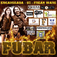 Encamisada fubar 03 - Freakwars 2016